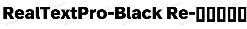 RealTextPro-Black Re字体转换
